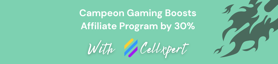 Campeon Gaming Boosts Affiliate Program by 30% with Cellxpert